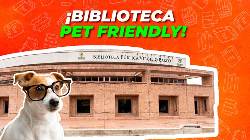 La biblioteca Virgilio Barco cuenta con espacios pet friendly